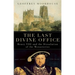 The Last Divine Office: Henry VIII and the Dissolution of the Monasteries