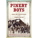 Pinery Boys: Songs and Songcatching in the Lumberjack Era