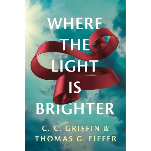 Where the Light Is Brighter