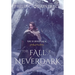 The Fall of Neverdark: (The Echoes Saga: Book 4)