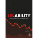 Lie-Ability: How Leaders Build and Break Trust
