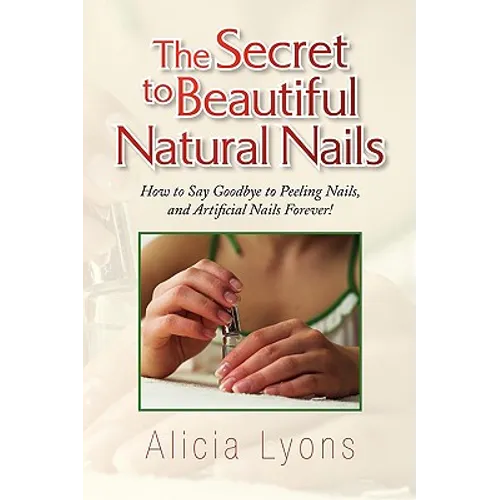 The Secret to Beautiful Natural Nails