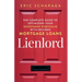 Lienlord: The Complete Guide to Optimizing Your Investment Portfolio With Secured Mortgage Loans (2024 Version: Updated and Expanded)