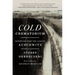 Cold Crematorium: Reporting from the Land of Auschwitz