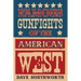 Famous Gunfights of the American West