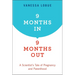 9 Months In, 9 Months Out: A Scientist's Tale of Pregnancy and Parenthood