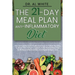 The 21-Day Meal Plan Anti-Inflammatory Diet: The Comprehensive Guide And Easy To Follow Recipes To Boost The Immune System. A No-Stress Meal Plan To R