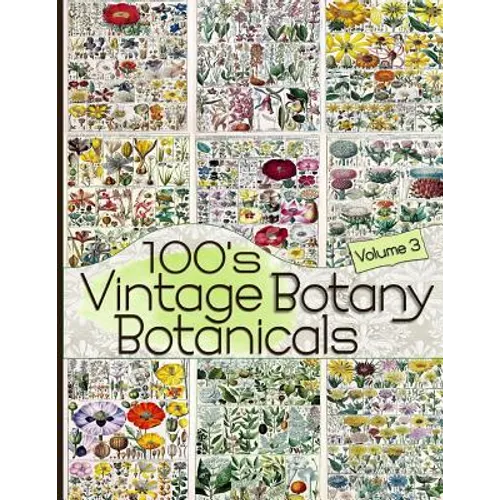 100's Vintage Botany Botanicals Volume 3
