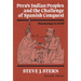 Peru's Indian Peoples and the Challenge of Spanish Conquest: Huamanga to 1640
