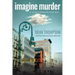 Imagine Murder: A John Lennon Mystery