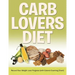 Carb Lovers Diet: Record Your Weight Loss Progress (with Calorie Counting Chart)