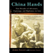 China Hands: Nine Decades of Adventure, Espionage, and Diplomacy in Asia