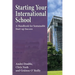 Starting Your International School: A Handbook for Sustainable Start-up Success