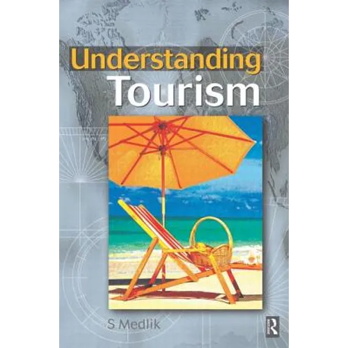 Understanding Tourism