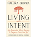 Living with Intent: My Somewhat Messy Journey to Purpose, Peace, and Joy