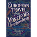 European Travel for the Monstrous Gentlewoman