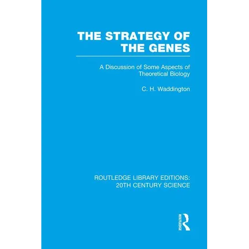 The Strategy of the Genes