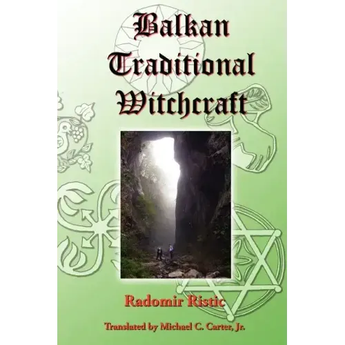 Balkan Traditional Witchcraft
