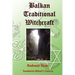 Balkan Traditional Witchcraft