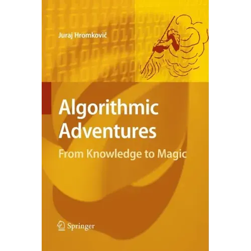 Algorithmic Adventures: From Knowledge to Magic