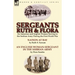 Sergeants Ruth and Flora: an American and English Woman Serving in the Serbian Army During the First World War--Nation at Bay & An English Woman-Serge