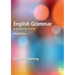 English Grammar: A University Course