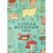 The Julia Rothman Collection: Farm Anatomy, Nature Anatomy, and Food Anatomy