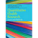Quantitative Health Research: Issues and Methods