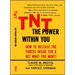 Tnt: The Power Within You
