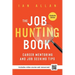 The Job Hunting Book: Career mentoring and job seeking tips - includes 4 hr video course and resources