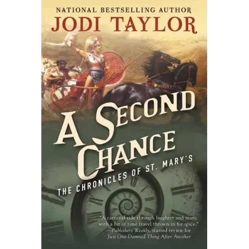 A Second Chance: The Chronicles of St. Mary's Book Three