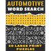 Automotive Word Search 50 Large Print Puzzles: The Best Gift For Mechanic, Engineer and Car Detailer