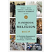 Handbook of Religion: A Christian Engagement with Traditions, Teachings, and Practices