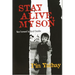 Stay Alive, My Son