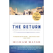 The Return (Pulitzer Prize Winner): Fathers, Sons and the Land in Between