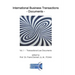 International Business Transactions - Documents: Vol. I - Transactional Law Documents