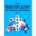 Crossword Puzzle Book for Adults: 150 Large-Print Easy Puzzles (book 3)