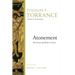 Atonement: The Person and Work of Christ