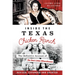 Inside the Texas Chicken Ranch: The Definitive Account of the Best Little Whorehouse
