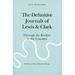 The Definitive Journals of Lewis and Clark, Vol 5: Through the Rockies to the Cascades