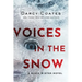 Voices in the Snow