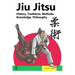 Jiu Jitsu: History, Traditions, Methods, Knowledge, Philosophy