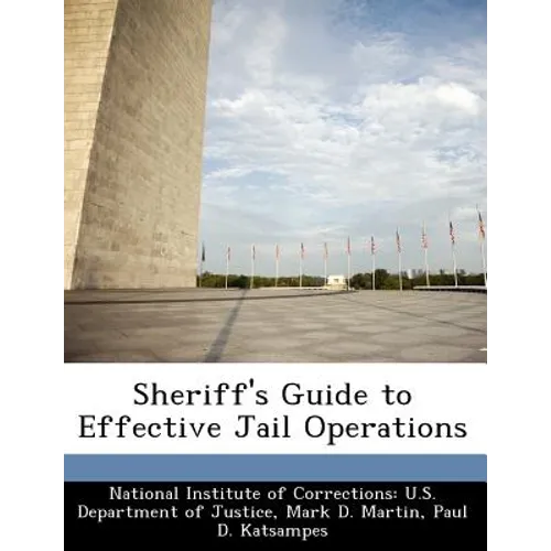 Sheriff's Guide to Effective Jail Operations