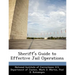 Sheriff's Guide to Effective Jail Operations