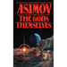 The Gods Themselves