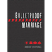 Bulletproof Marriage: A 90-Day Devotional