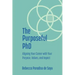 The Purposeful PhD: Aligning Your Career with Your Purpose, Values, and Impact