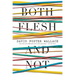 Both Flesh and Not