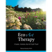 Eco-Art Therapy: Creative Activities that let Earth Teach