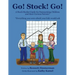 Go! Stock! Go!: A Stock Market Guide for Enterprising Children and their Curious Parents